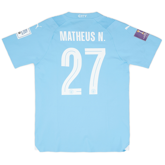 2023-24 Manchester City Match Issue Club World Cup Home Shirt Matheus N. #27